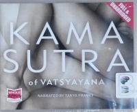Kamasutra written by Vatsyayana performed by Tanya Franks on CD (Unabridged)